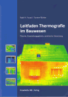 Leitfaden Thermografie im Bauwesen - Nabil A. Fouad, Torsten Richter